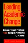 Leading Academic Change Essential Roles for Department Chairs,0787946826,9780787946821