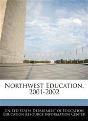 Northwest Education, 2001-2002,1240627289,9781240627288