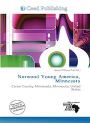 Norwood Young America, Minnesota,620024751X,9786200247513
