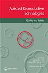 Assisted Reproductive Technologies Quality and Safety 1st Edition,1842143131,9781842143131