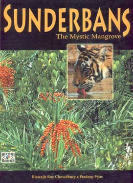 Sunderbans The Mystic Mangrove 2nd Impression,8189738135,9788189738136