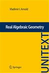 Real Algebraic Geometry,3642362427,9783642362422