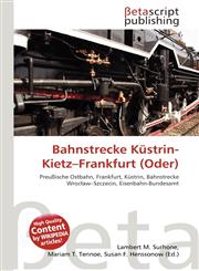 Bahnstrecke Küstrin-Kietz-Frankfurt (Oder),6135021559,9786135021554
