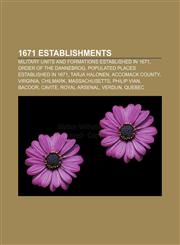 1671 establishments Military units and formations established in 1671, Order of the Dannebrog, Populated places established in 1671,1157550258,9781157550259