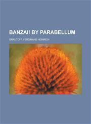 Banzai! by Parabellum,1770459790,9781770459793