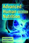 Advanced Human Nutrition 2nd Edition,0763780391,9780763780395
