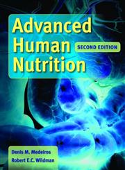 Advanced Human Nutrition 2nd Edition,0763780391,9780763780395