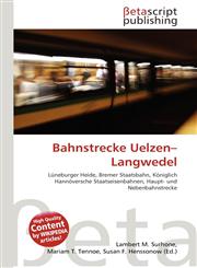 Bahnstrecke Uelzen-Langwedel,6134756784,9786134756785