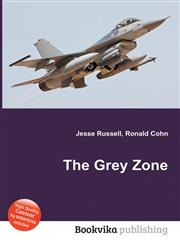 The Grey Zone,5511144754,9785511144757