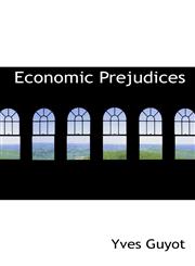Economic Prejudices,1110443811,9781110443819