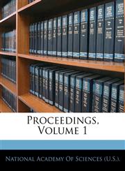 Proceedings, Volume 1,1145335691,9781145335691