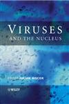 Viruses and the Nucleus,0470851120,9780470851128
