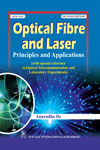 Optical Fibre and Laser Principles and Applications 2nd Edition, Reprint,8122421393,9788122421392