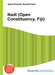 Nadi (Open Constituency, Fiji),551241867X,9785512418673