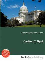 Garland T. Byrd,5512055518,9785512055519