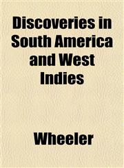 Discoveries in South America and West Indies,1152235710,9781152235717