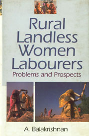 Rural Landless Women Labourers Problems and Prospects,8178353156,9788178353159