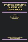 Evolving Concepts in Sepsis and Septic Shock,0792372352,9780792372356