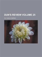 Dun's Review Volume 25,1236832876,9781236832870