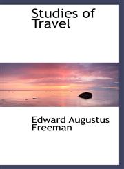 Studies of Travel,1103719939,9781103719938