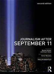 Journalism After September 11 2nd Edition,041546014X,9780415460149
