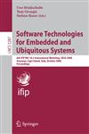 Software Technologies for Embedded and Ubiquitous Systems 6th IFIP WG 10.2 International Workshop, SEUS 2008, Anacarpi, Capri Island, Italy, October,3540877843,9783540877844