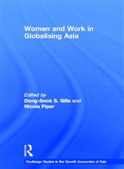 Women and Work in Globalising Asia,0415255864,9780415255868