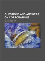 Questions and Answers on Corporations,1151443999,9781151443991