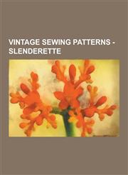 Vintage Sewing Patterns - Slenderette Simplicity 2037, Simplicity 2040, Simplicity 2047, Simplicity 2070, Simplicity 2076, Simplicity 2181, Simplicit,1230850139,9781230850139
