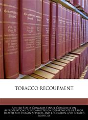 TOBACCO RECOUPMENT,124046388X,9781240463886