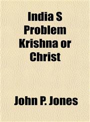 India S Problem Krishna or Christ,1152970232,9781152970236