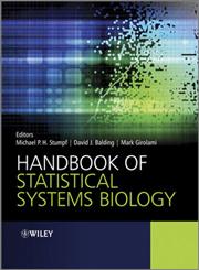 Handbook of Statistical Systems Biology,0470710861,9780470710869