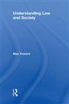 Understanding Law and Society 1st Edition,0415430321,9780415430326