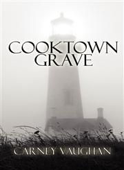 The Cooktown Grave,1448924235,9781448924233