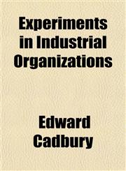 Experiments in Industrial Organizations,1152456512,9781152456518