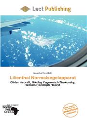 Lilienthal Normalsegelapparat,6139803160,9786139803163