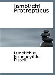Iamblichi Protrepticus,1113070137,9781113070135