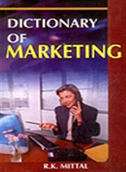 Dictionary of Marketing 1st Edition,8178801760,9788178801766