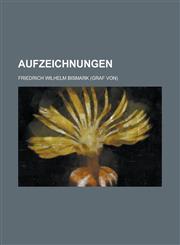 Aufzeichnungen,1234540282,9781234540289