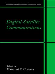 Digital Satellite Communications,0387256342,9780387256344