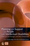 Planning and Support for People with Intellectual Disabilities Issues for Case Managers and Other Professionals,1843103540,9781843103547