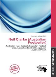 Neil Clarke (Australian Footballer),6200837503,9786200837509