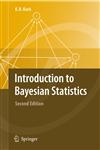 Introduction to Bayesian Statistics,354072723X,9783540727231
