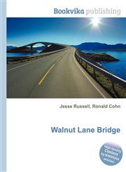 Walnut Lane Bridge,5511976431,9785511976433
