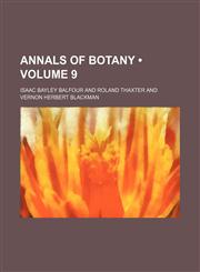 Annals of Botany (Volume 9),1458813576,9781458813572