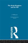 Arab Kingdom Orientalism Vol. 7,0415209048,9780415209045