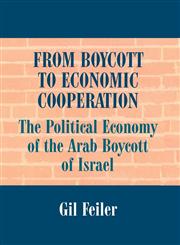 From Boycott to Economic Cooperation,0714648663,9780714648668