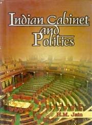 Indian Cabinet and Politics 1st Edition,8121208254,9788121208253