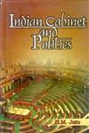 Indian Cabinet and Politics 1st Edition,8121208254,9788121208253