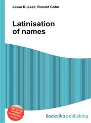 Latinisation of Names,5512594184,9785512594186